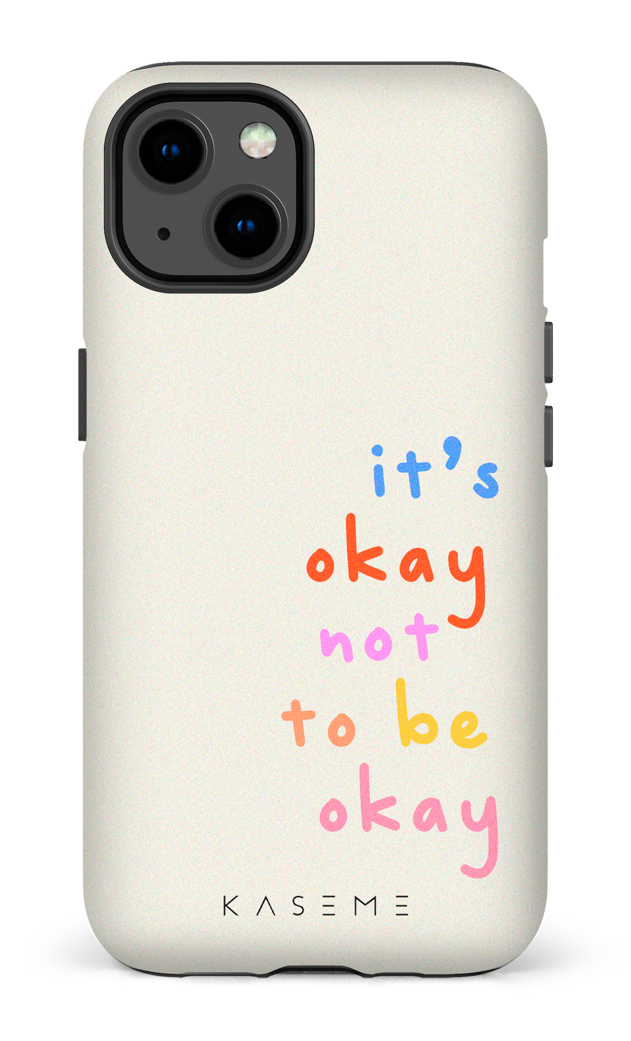 It's okay not to be okay - iPhone 13