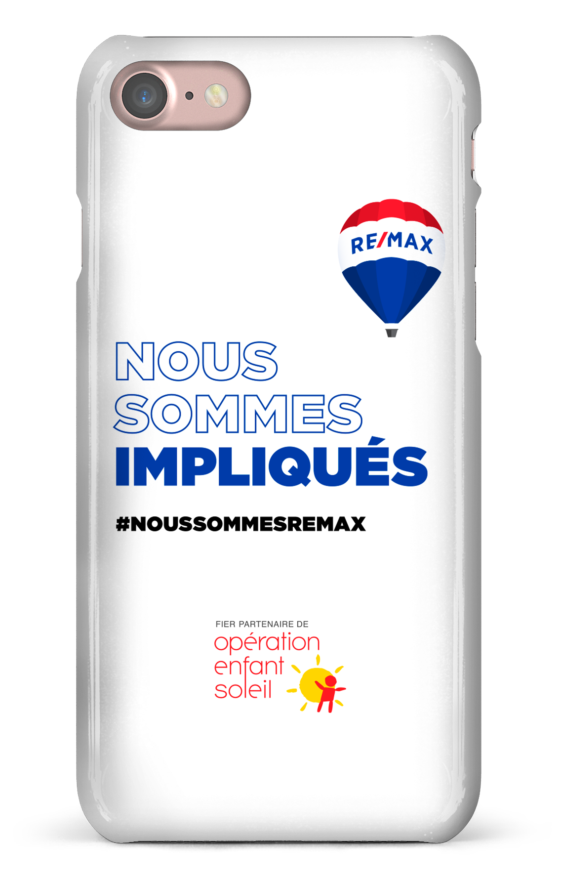 Nous sommes impliqués par Remax - iPhone 7