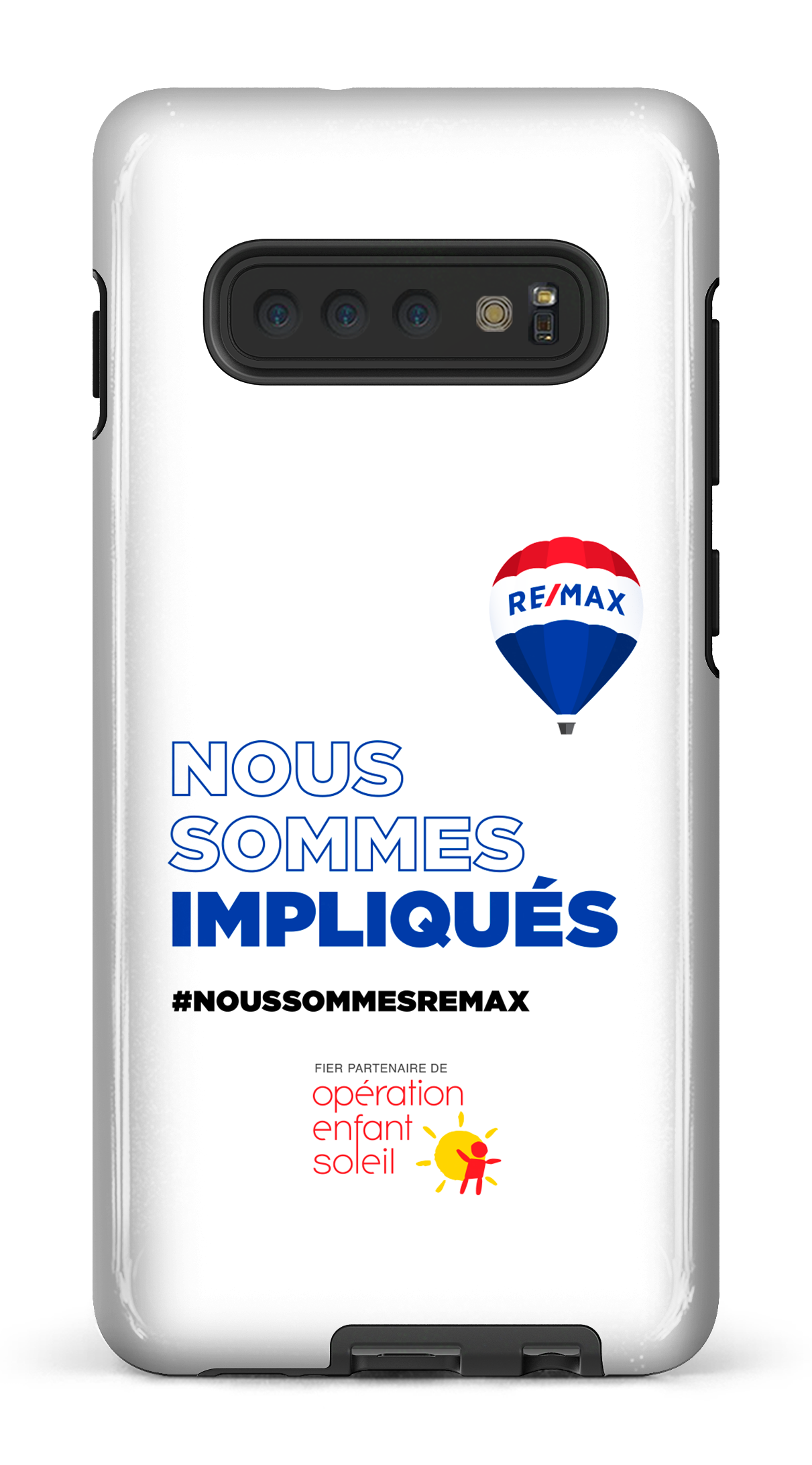Nous sommes impliqués par Remax - Galaxy S10 Plus