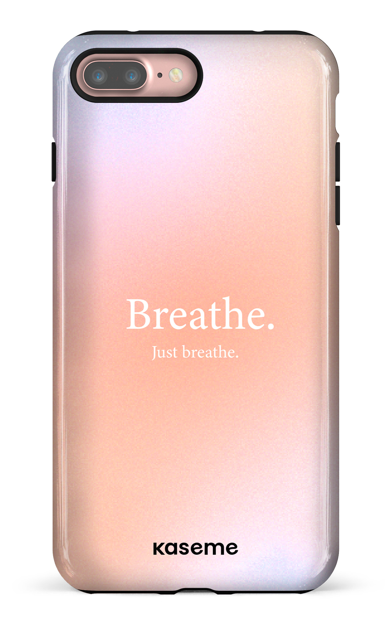 Just breathe - iPhone 7 Plus