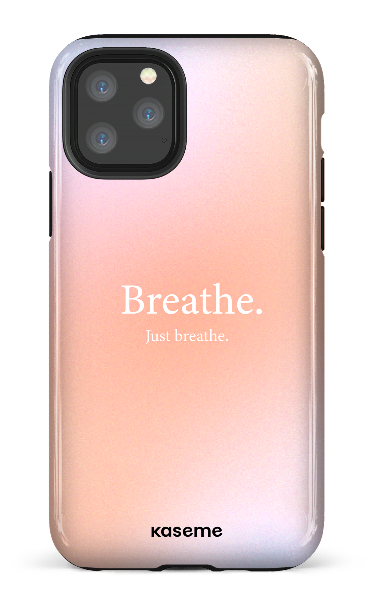 Just breathe - iPhone 11 Pro