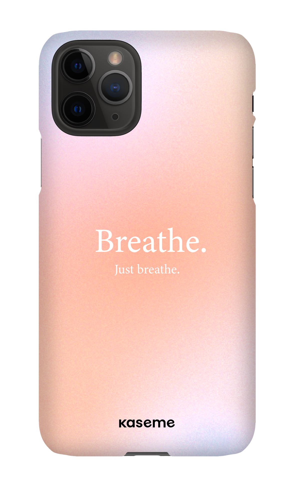 Just breathe - iPhone 11 Pro