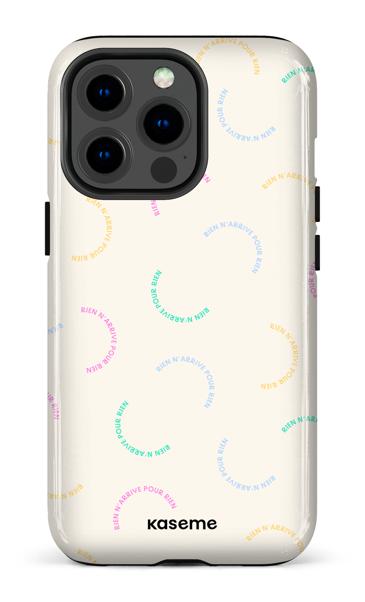 Rien n'arrive pour rien - iPhone 13 Pro