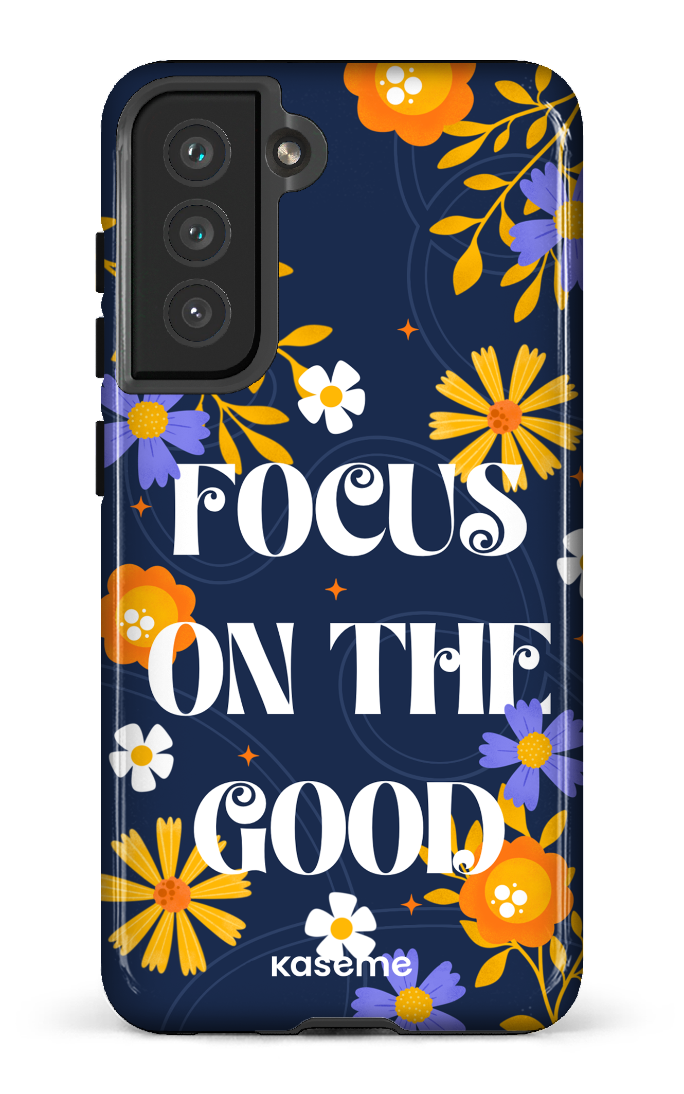Focus On The Good by Createdbyginny - Galaxy S21 FE
