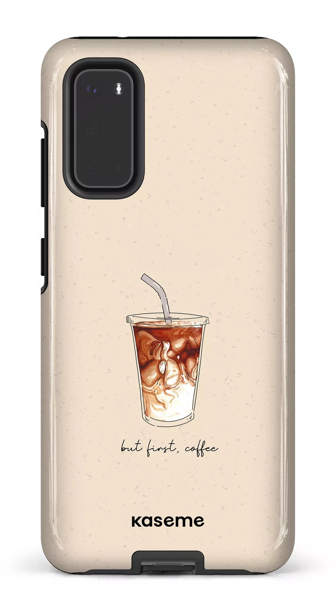 Galaxy S20 Tough But first, coffee -
