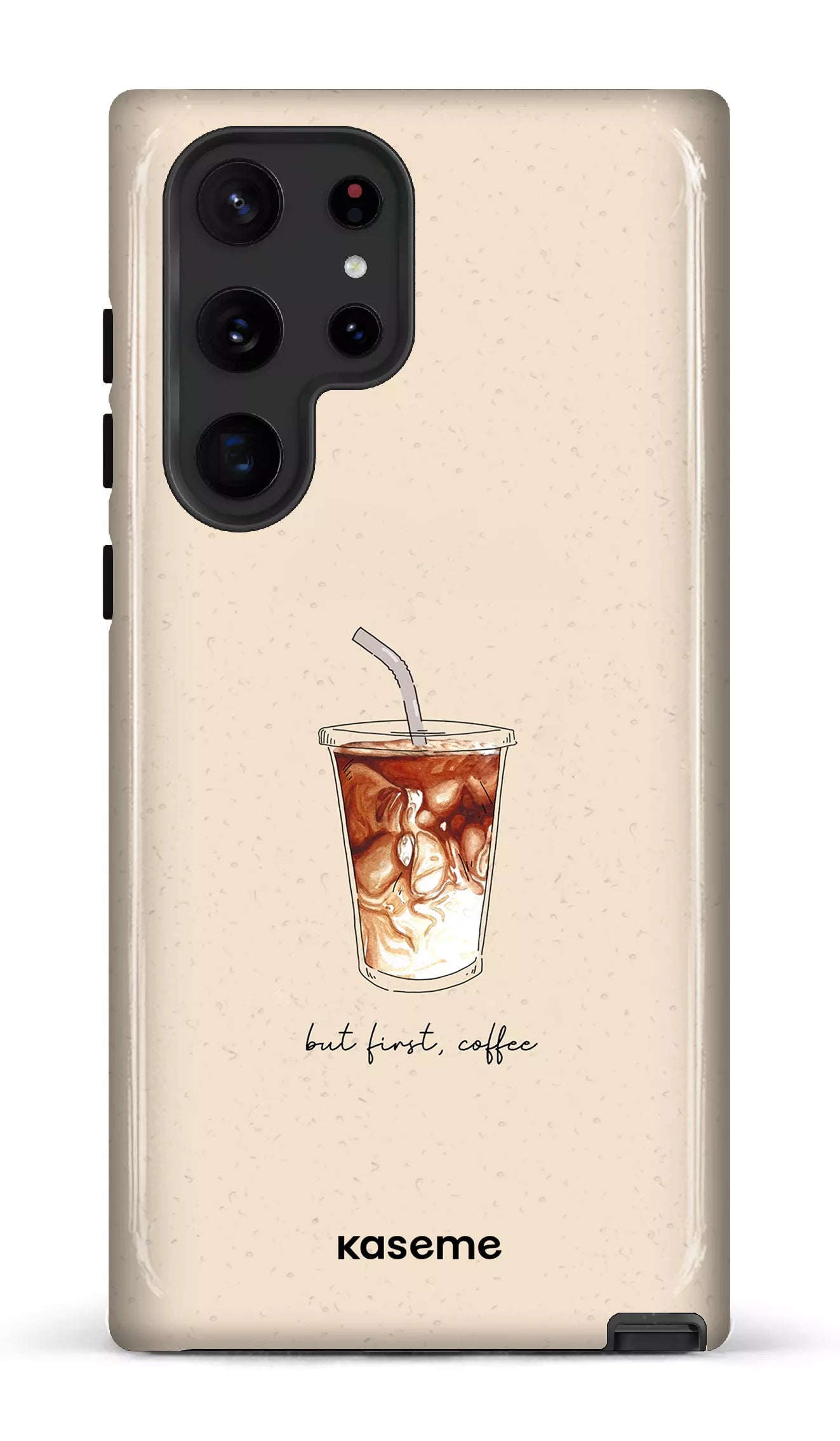 Galaxy S22 Ultra Tough But first, coffee -