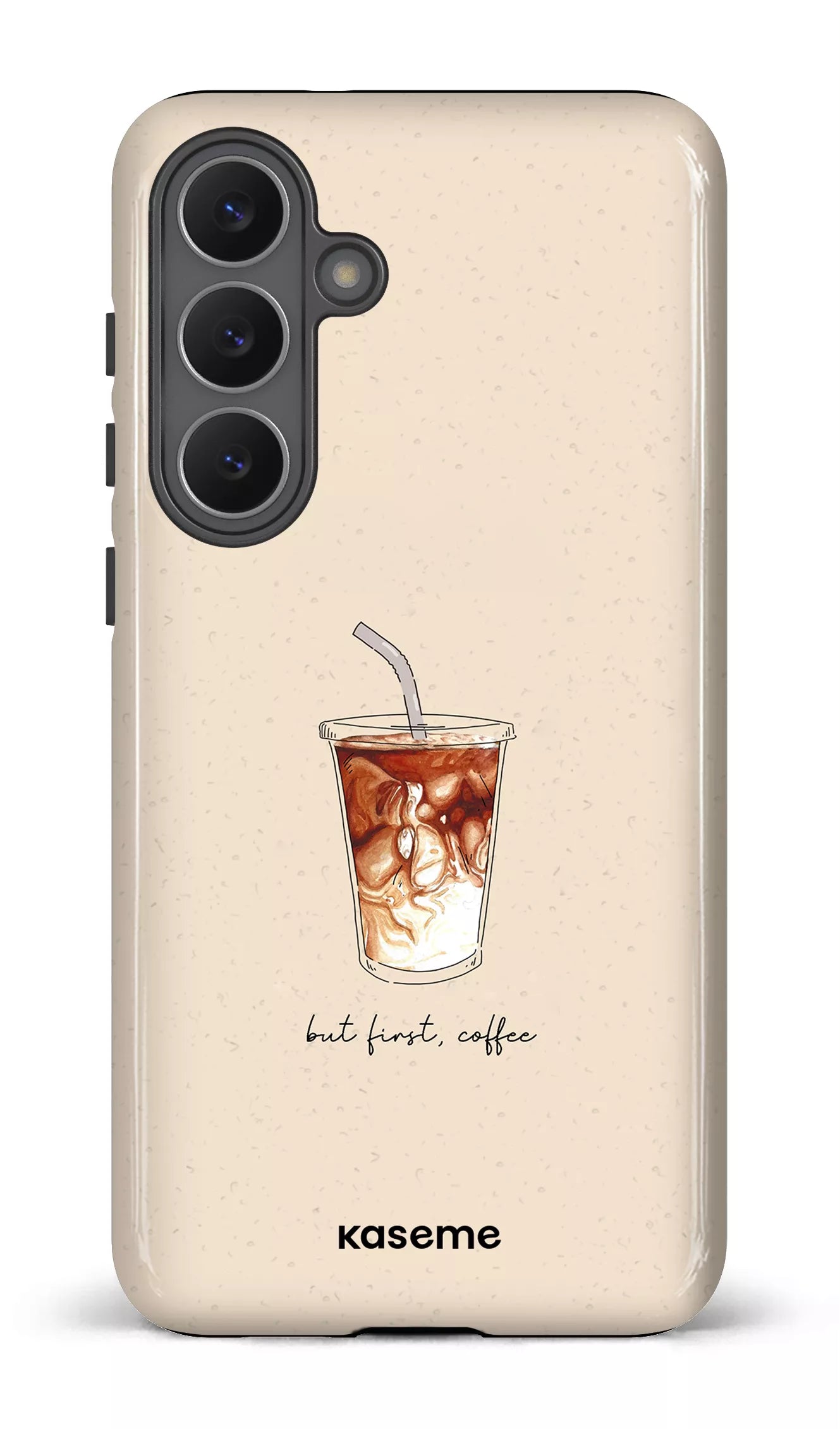 Galaxy S25 FE Tough But first, coffee -