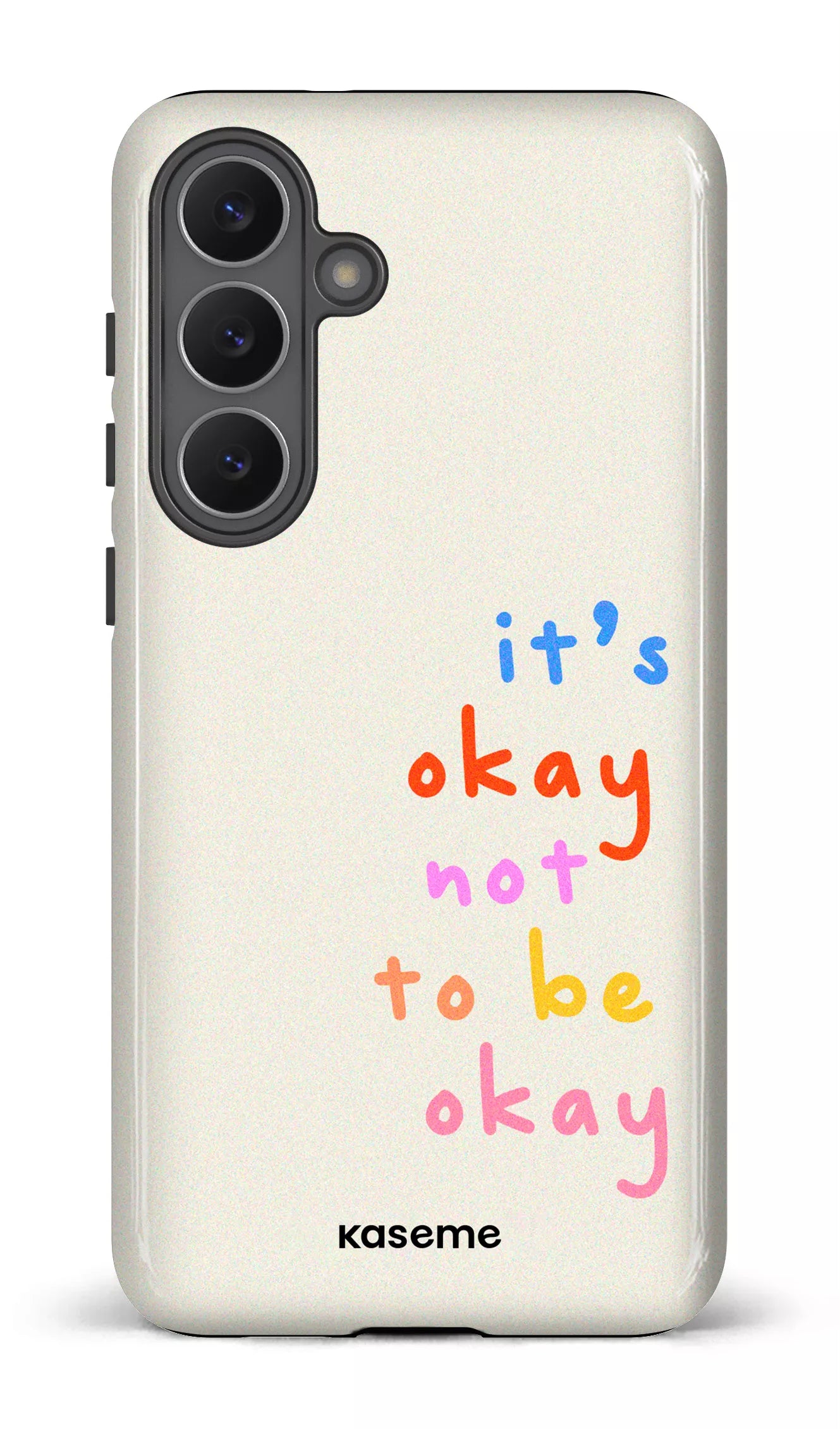 Galaxy S25 FE Tough It's okay not to be okay -