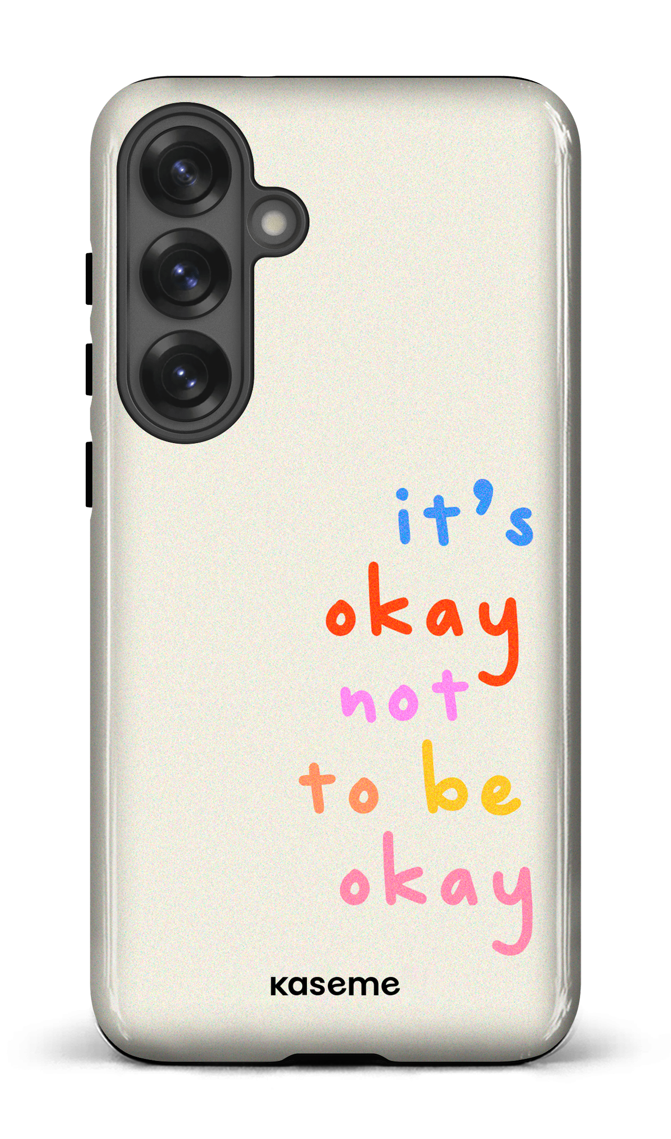 Galaxy S25 Plus Tough (Gloss) It's okay not to be okay -