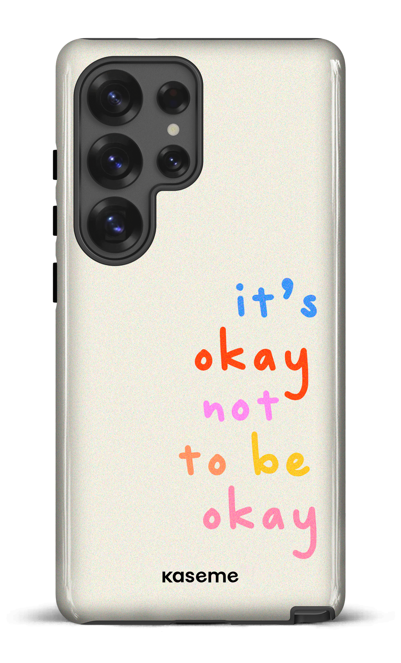 Galaxy S25 Ultra Tough (Gloss) It's okay not to be okay -