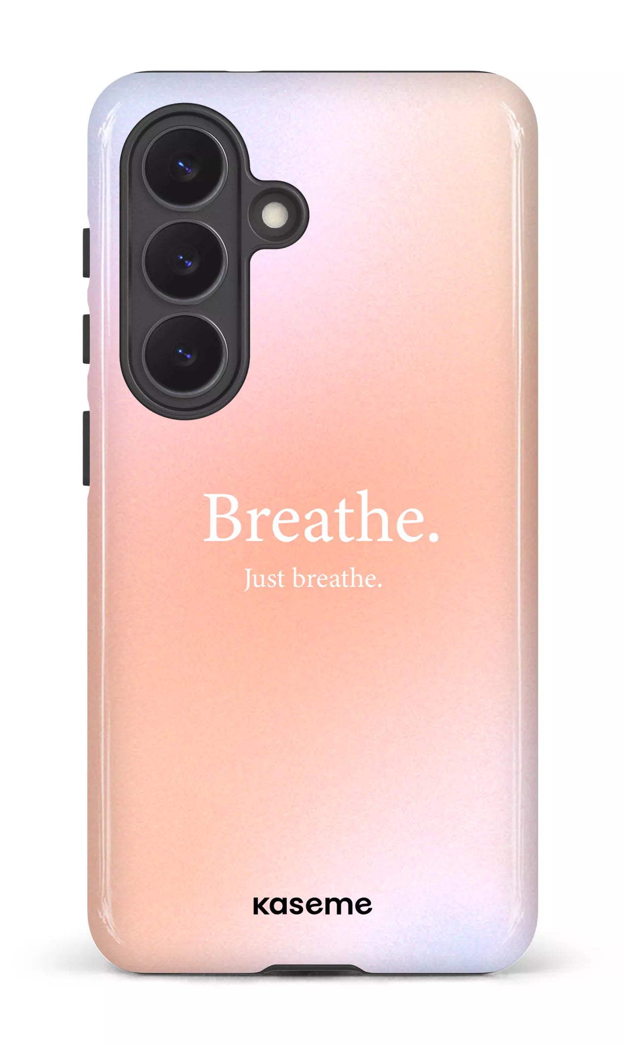 Galaxy  S26 Tough (Gloss) Just breathe -
