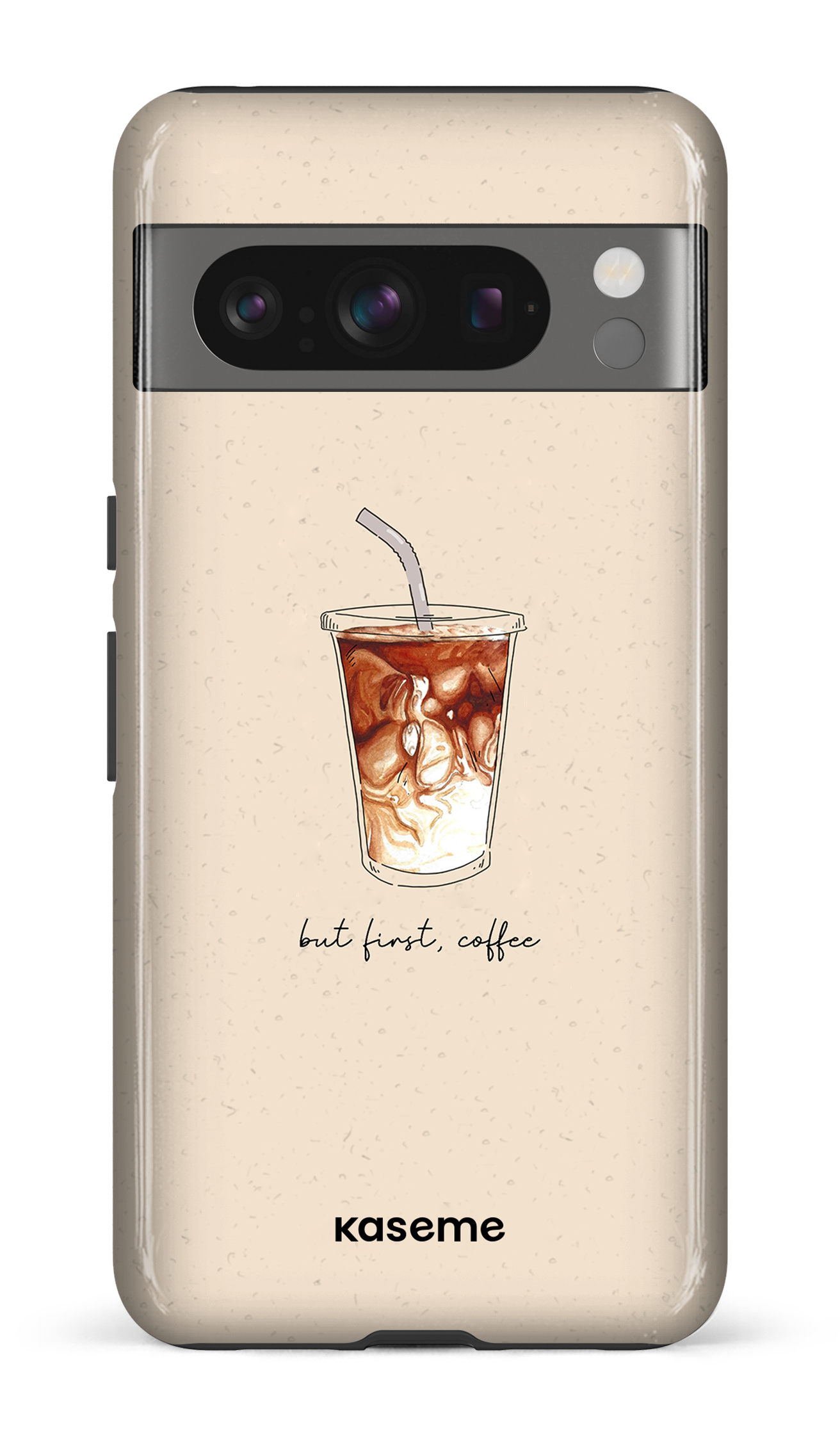 Google Pixel 8 Pro Tough Gloss But first, coffee -