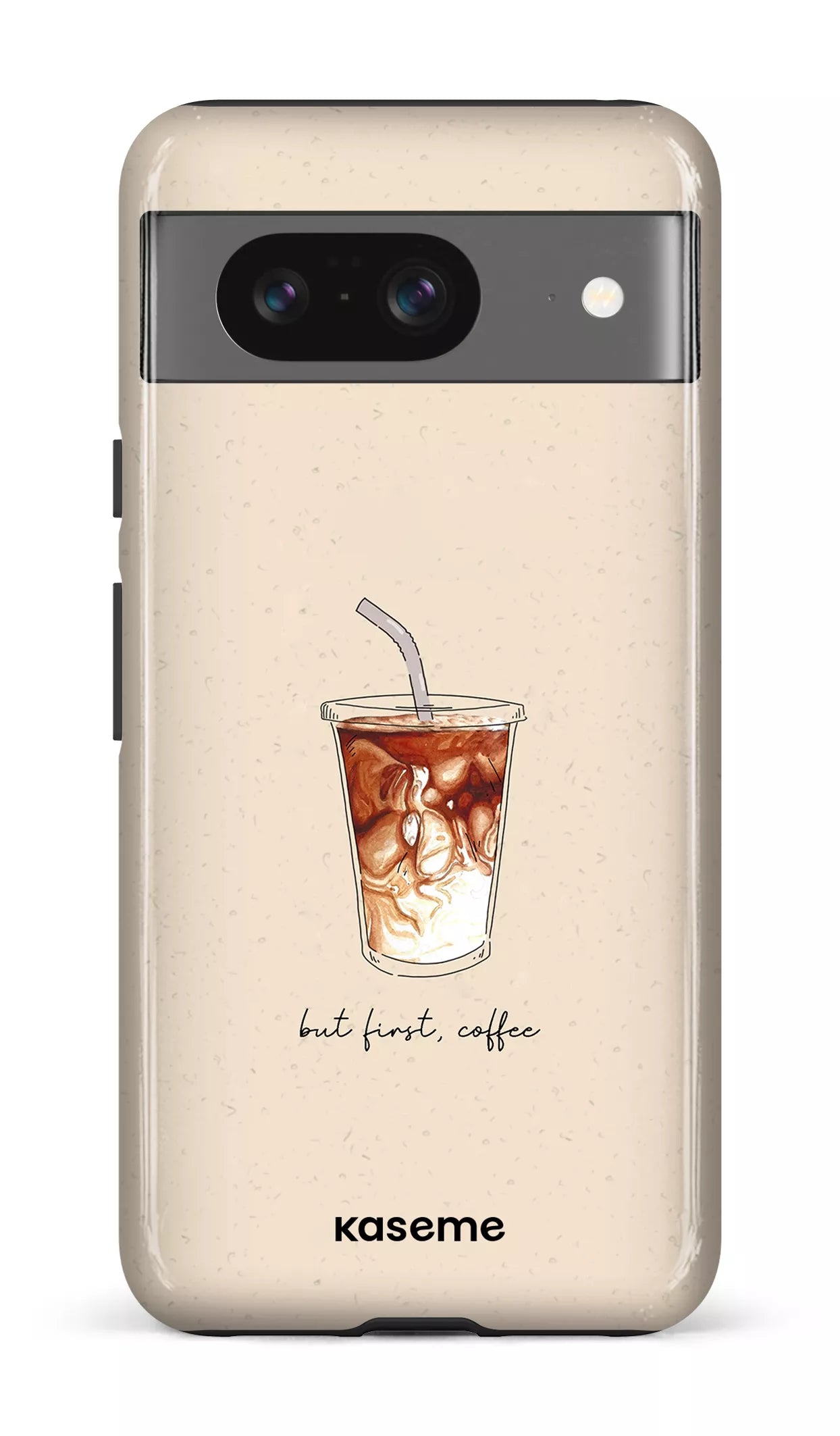 Google Pixel 8 Tough Gloss But first, coffee -