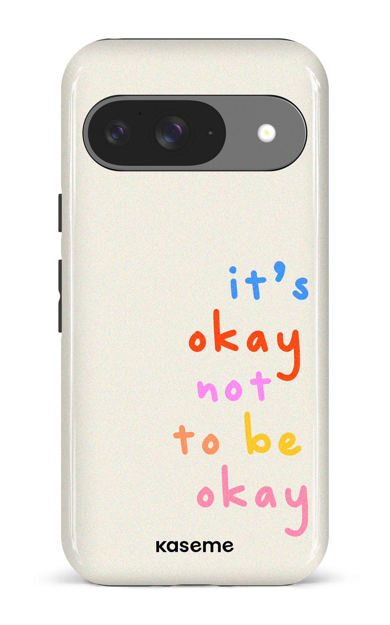 Google Pixel 9 Impact (Gloss) It's okay not to be okay -