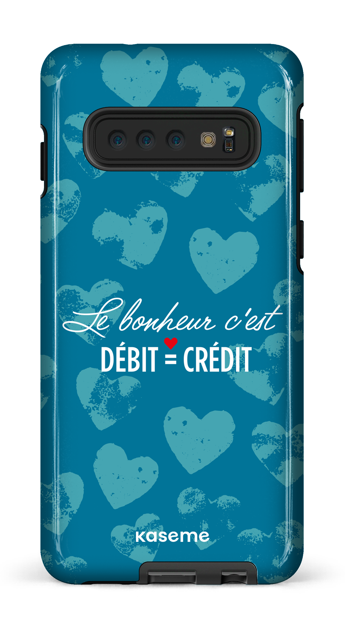 Le bonheur c'est débit = crédit - Galaxy S10 Tough