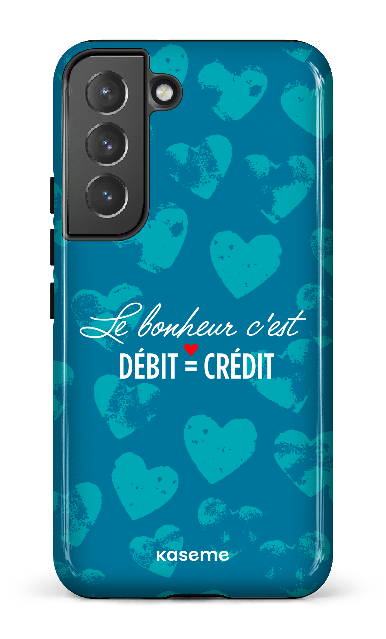 Le bonheur c'est débit = crédit - Galaxy S22 Tough