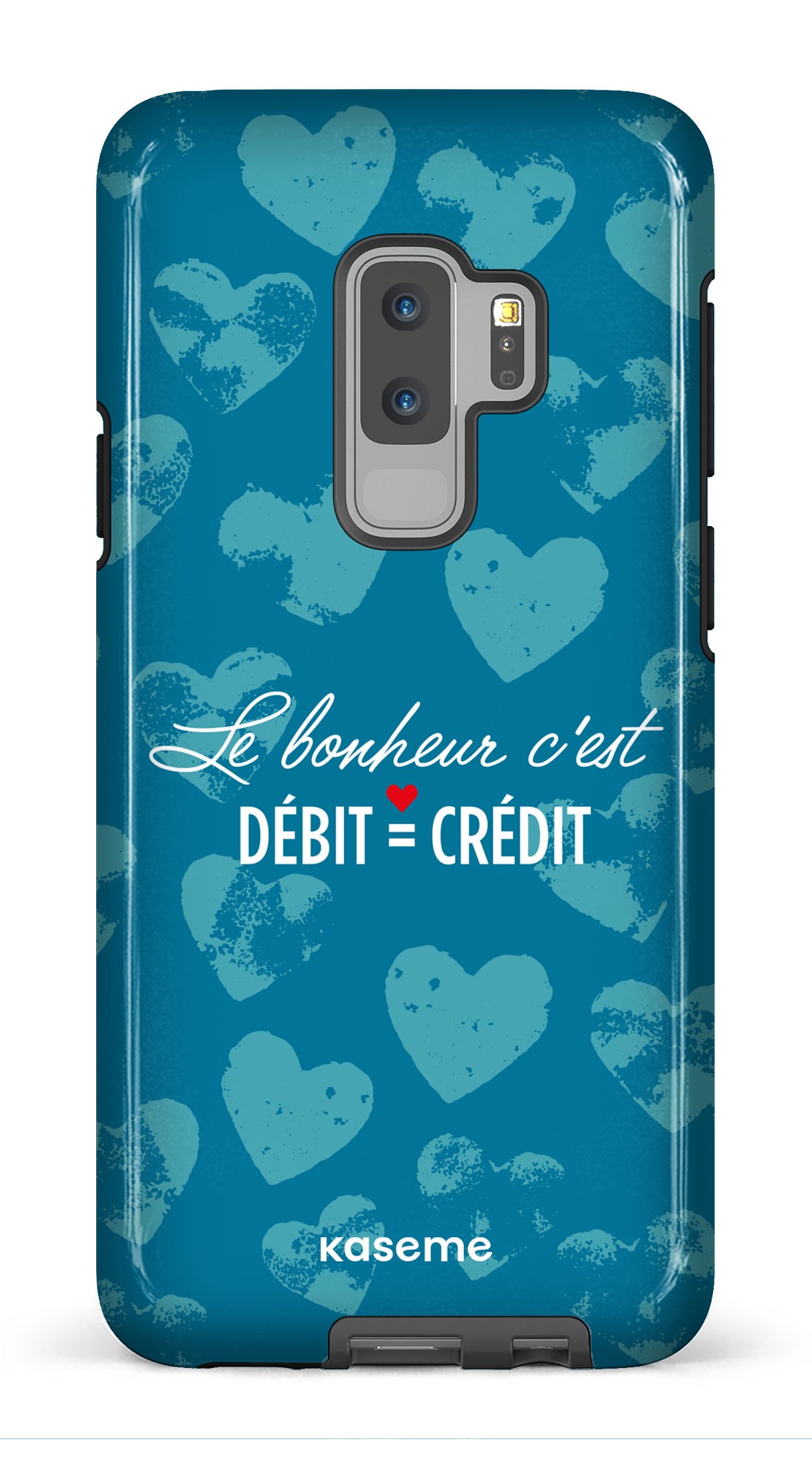 Le bonheur c'est débit = crédit - Galaxy S9 Plus Tough