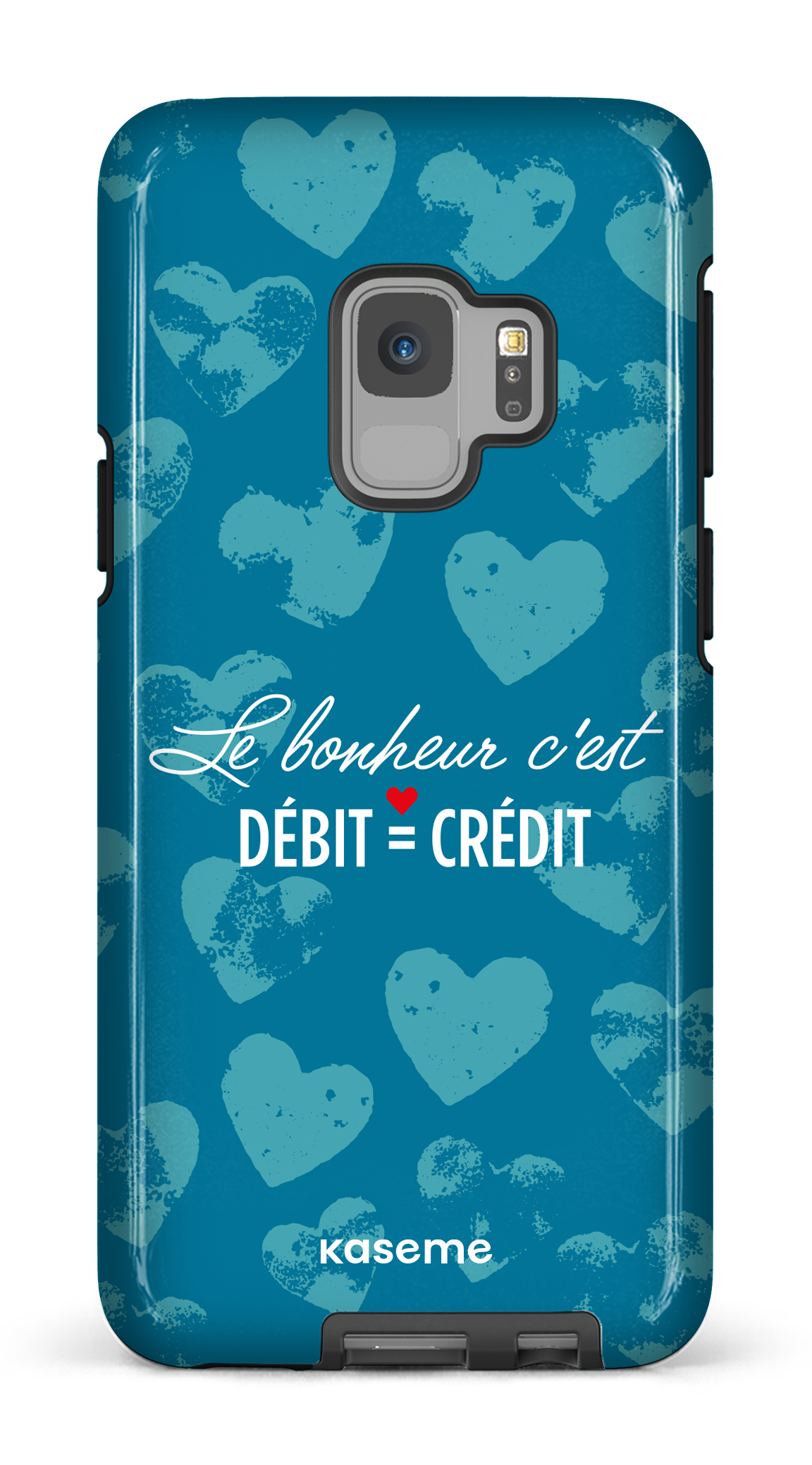 Le bonheur c'est débit = crédit - Galaxy S9 Tough