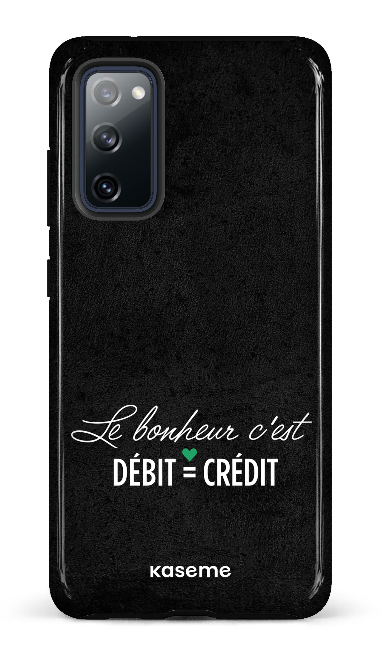 Le bonheur c'est débit = crédit (noir) - Galaxy S20 FE Tough