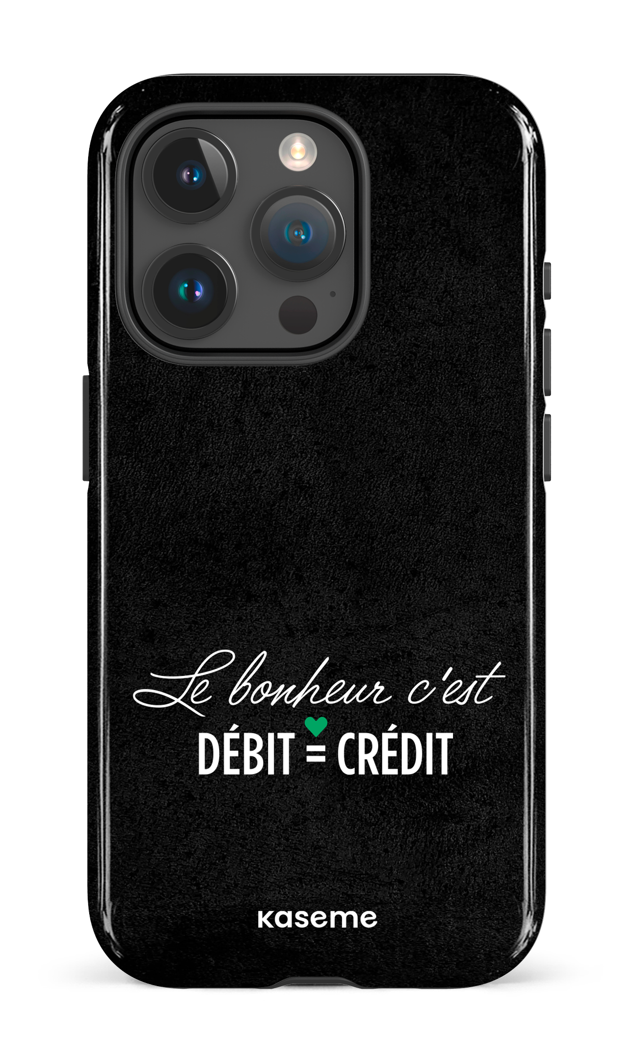 Le bonheur c'est débit = crédit (noir) - iPhone 15 Pro Tough