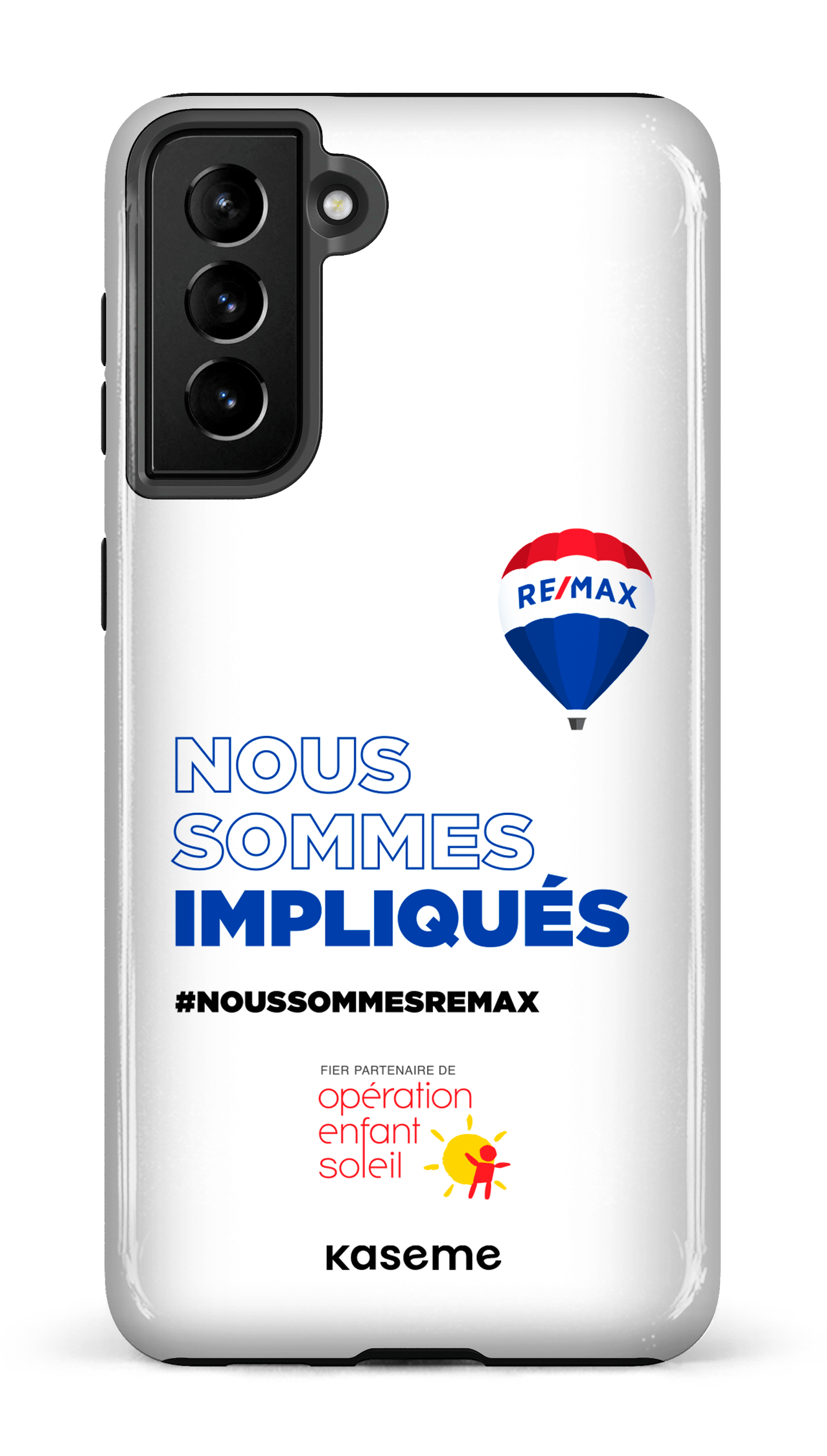 Galaxy S21 Plus Tough Nous sommes impliqués par RE/MAX -