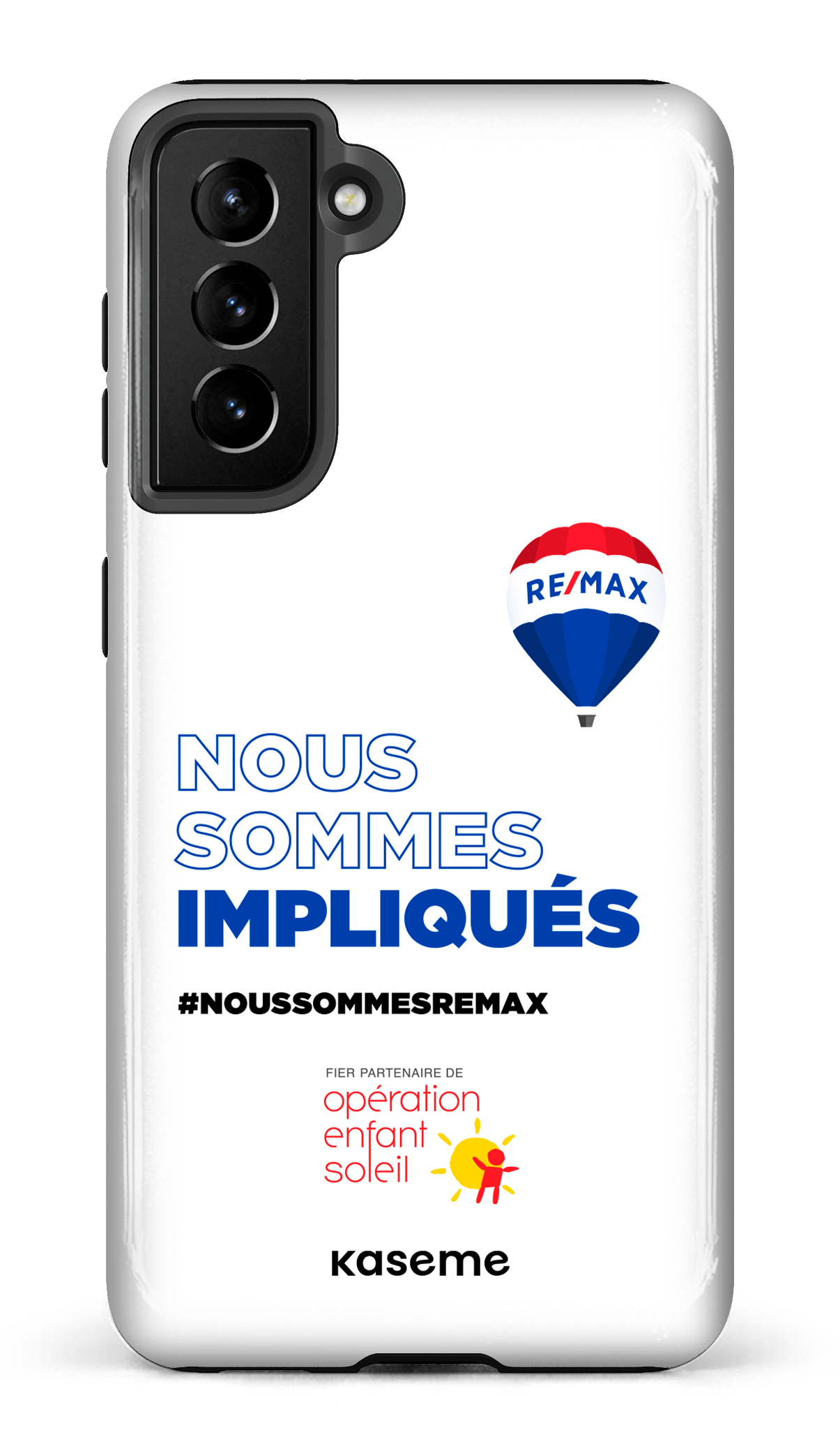 Galaxy S21 Tough Nous sommes impliqués par RE/MAX -
