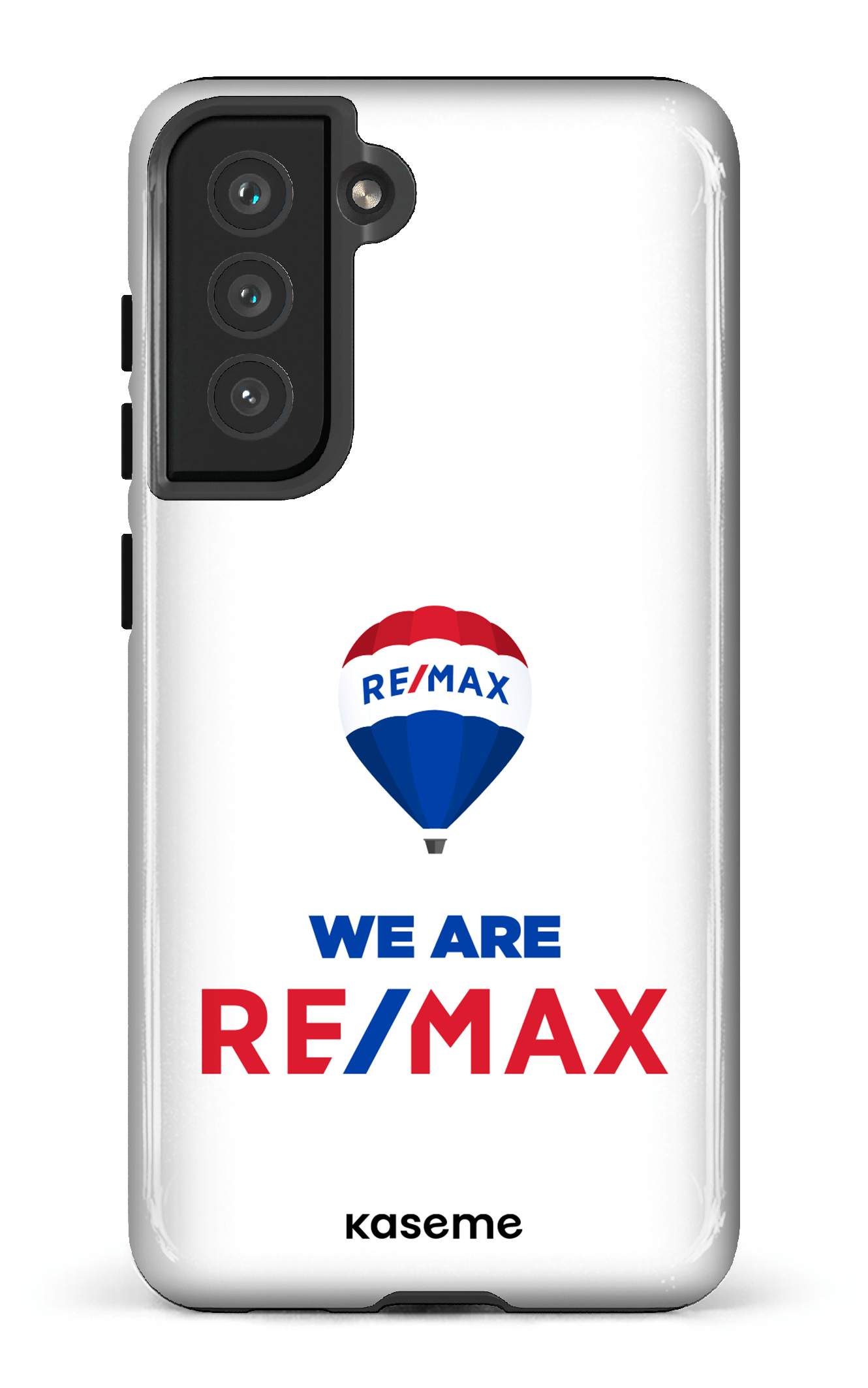 Galaxy S21 FE Tough We are RE/MAX White -