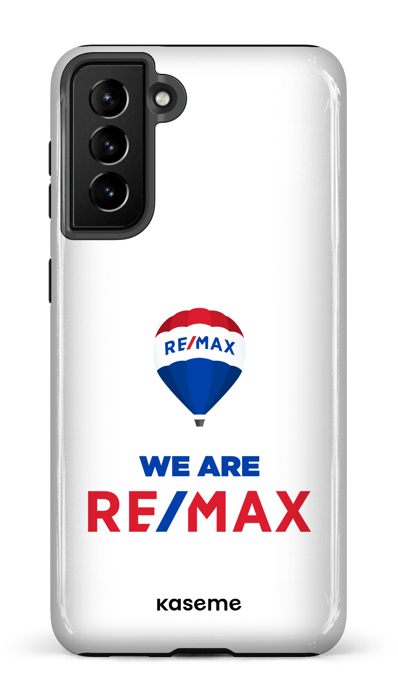 Galaxy S21 Plus Tough We are RE/MAX White -