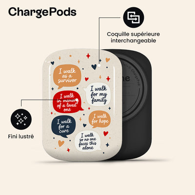 Why I Walk by Société de Leucémie & Lymphome du Canada ChargePod Thumbnail fr ChargePods 02