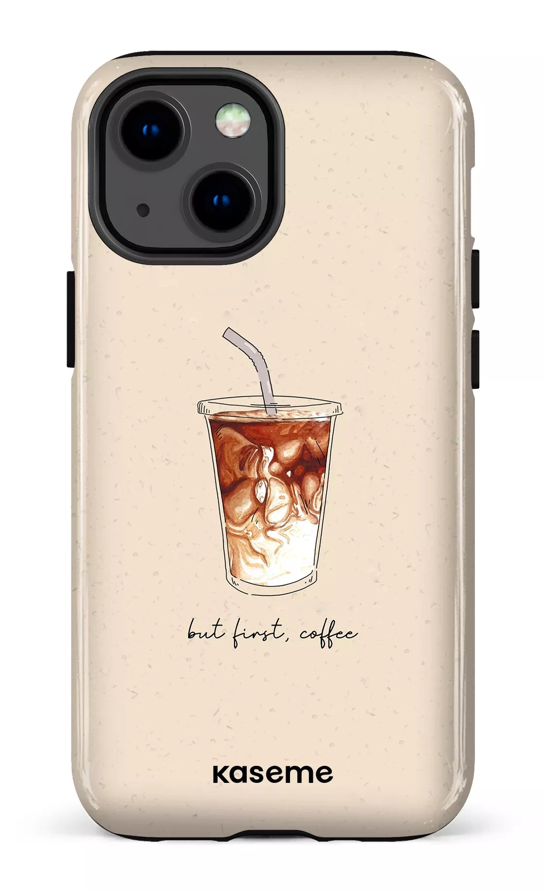 iPhone 13 Mini Tough But first, coffee -