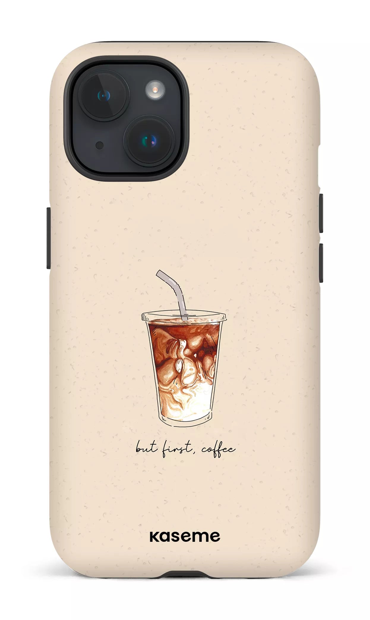 iPhone 15 Tough (Matte) But first, coffee -