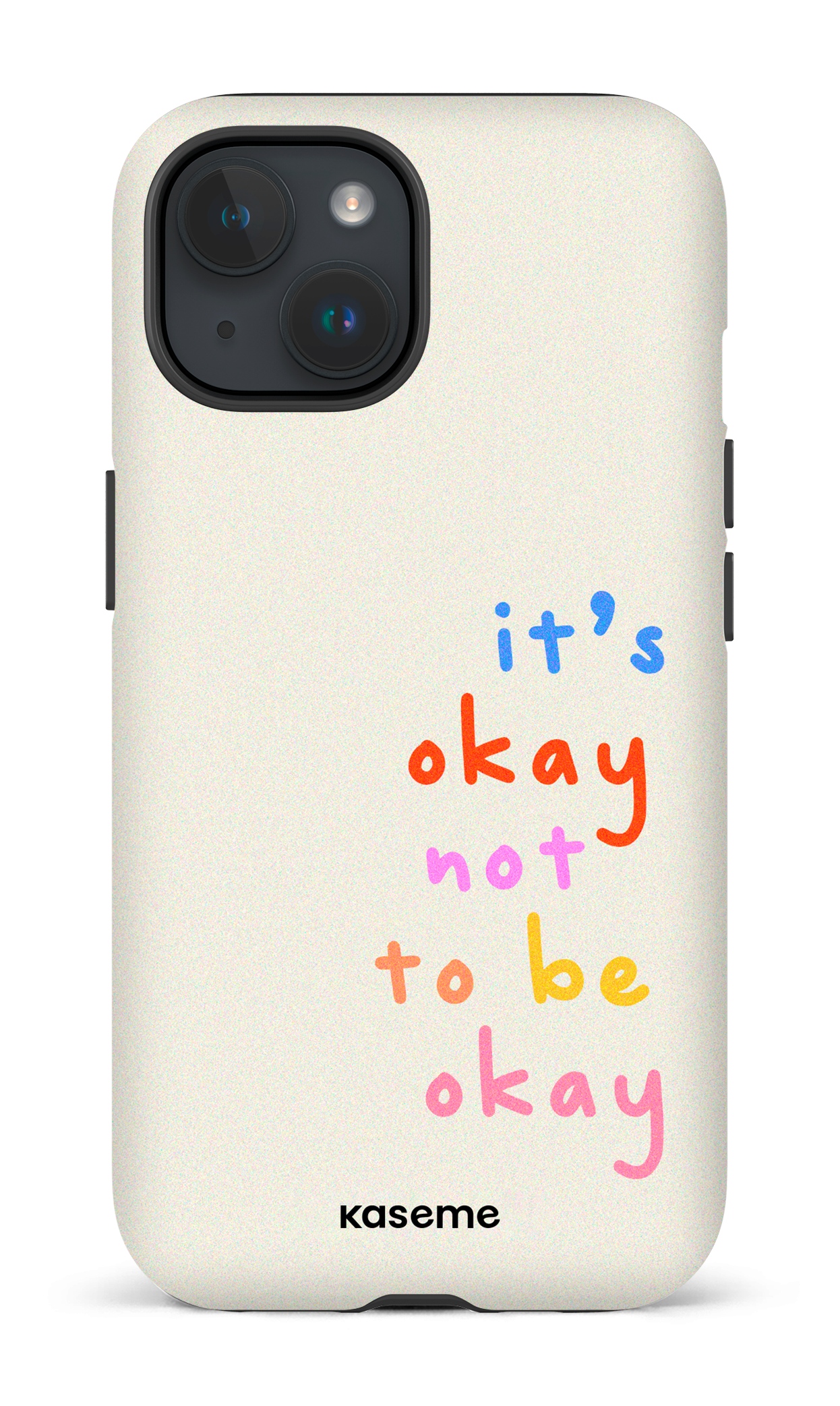iPhone 15 Tough (Matte) It's okay not to be okay -